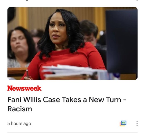 Newsweek says the Fani Willis case takes a new turn - racism